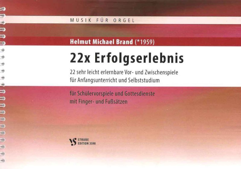 22 x Erfolgserlebnis für Orgel